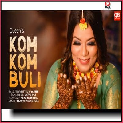 Kom Kom Buli, Listen the song Kom Kom Buli, Play the song Kom Kom Buli, Download the song Kom Kom Buli