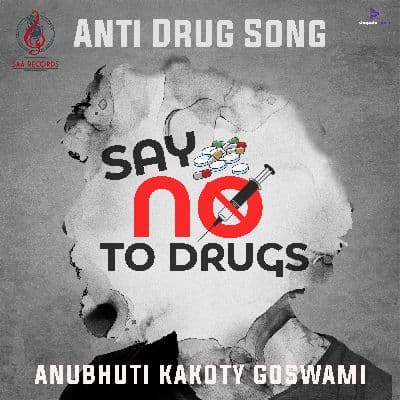 Anti Drug Song, Listen the song Anti Drug Song, Play the song Anti Drug Song, Download the song Anti Drug Song
