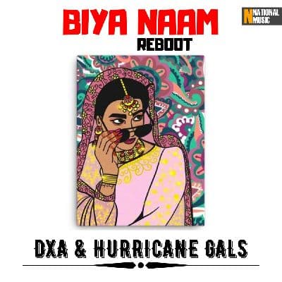 Biya Naam (Reboot), Listen the songs of  Biya Naam (Reboot), Play the songs of Biya Naam (Reboot), Download the songs of Biya Naam (Reboot)