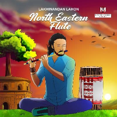 North Eastern Flute, Listen the songs of  North Eastern Flute, Play the songs of North Eastern Flute, Download the songs of North Eastern Flute