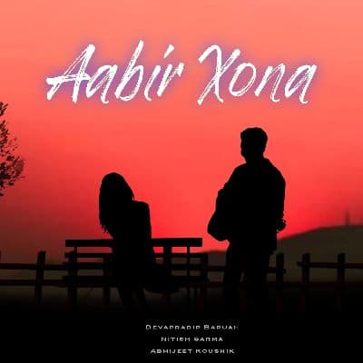 Aabir Xona, Listen the song Aabir Xona, Play the song Aabir Xona, Download the song Aabir Xona