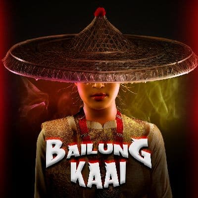 Bailung Kaai, Listen the songs of  Bailung Kaai, Play the songs of Bailung Kaai, Download the songs of Bailung Kaai