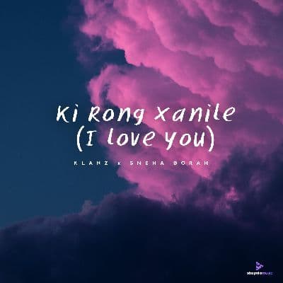 Ki Rong Xanile (I love you), Listen the songs of  Ki Rong Xanile (I love you), Play the songs of Ki Rong Xanile (I love you), Download the songs of Ki Rong Xanile (I love you)