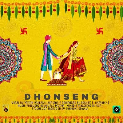 Dhonseng, Listen the songs of  Dhonseng, Play the songs of Dhonseng, Download the songs of Dhonseng