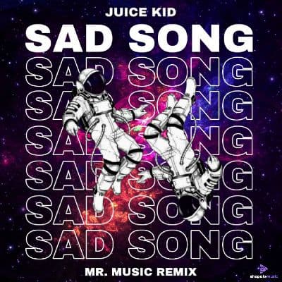 SAD SONG (MR.MUSIC REMIX), Listen the songs of  SAD SONG (MR.MUSIC REMIX), Play the songs of SAD SONG (MR.MUSIC REMIX), Download the songs of SAD SONG (MR.MUSIC REMIX)
