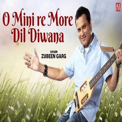O Mini Re More Dil Diwana, Listen the songs of  O Mini Re More Dil Diwana, Play the songs of O Mini Re More Dil Diwana, Download the songs of O Mini Re More Dil Diwana