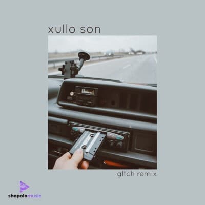 Xullo Son (Gltch Remix), Listen the songs of  Xullo Son (Gltch Remix), Play the songs of Xullo Son (Gltch Remix), Download the songs of Xullo Son (Gltch Remix)